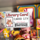 Miss Read's Library Card  | Sticker Die Cut