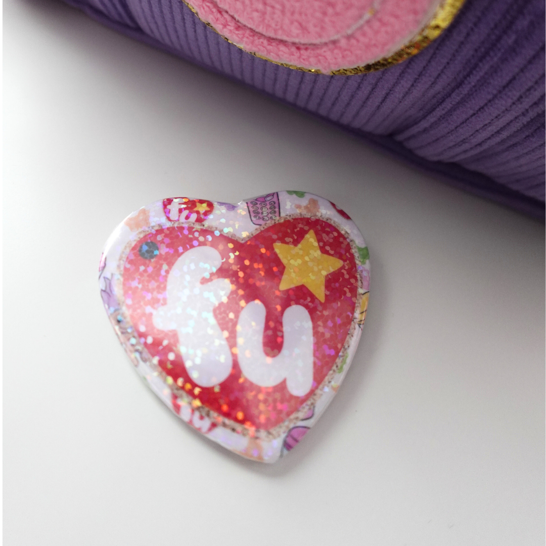 F U| Heart Pin Back Button