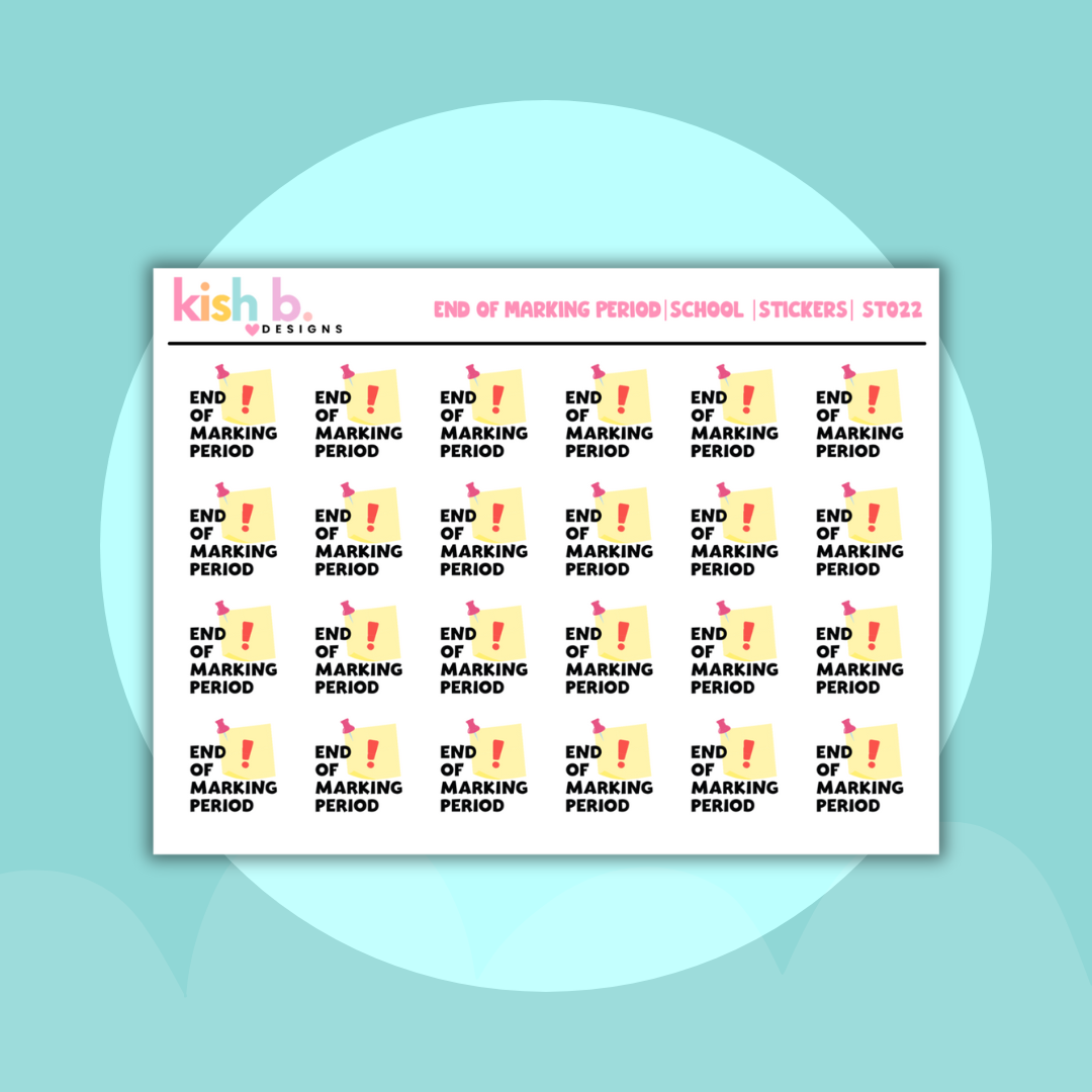 End of Marking Period | School Stickers