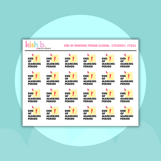 End of Marking Period | School Stickers