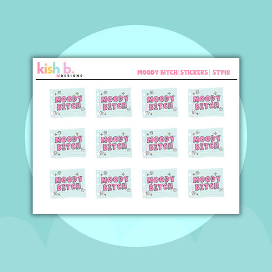 Moody Bitch | Sticker Sheet