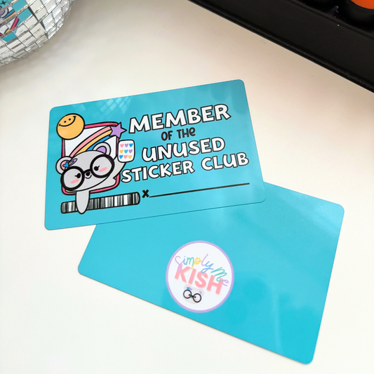 Member of the Unused Sticker Club | Metal Card