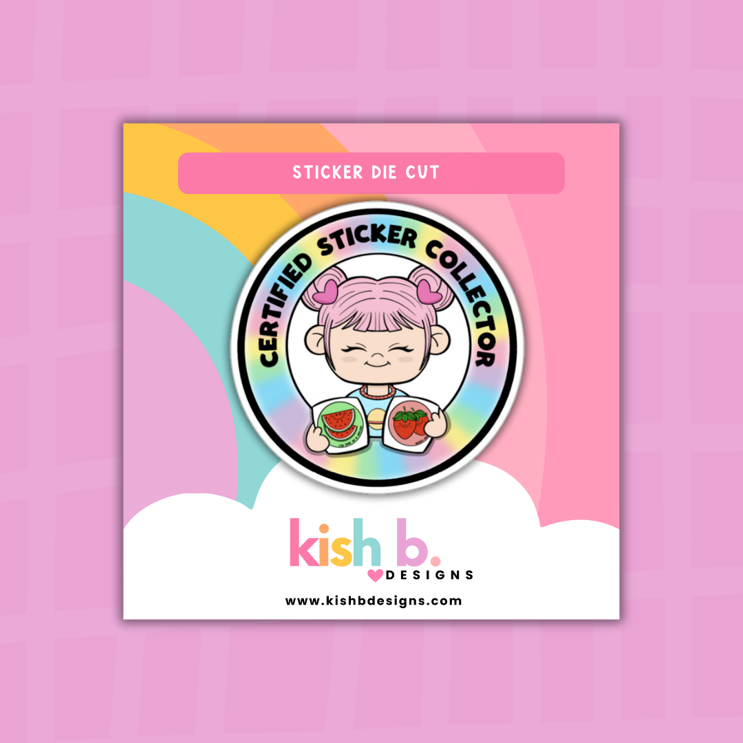 Certified Sticker Collector | Sticker Die Cut