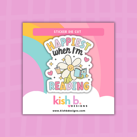 Happiest When I'm Reading  | Sticker Die Cut