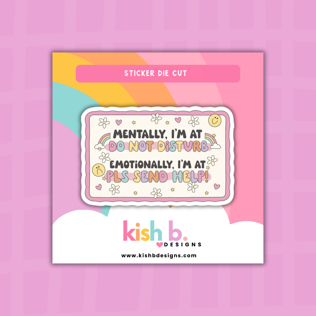 Mentally and Emotionally Unavailable | Sticker Die Cut