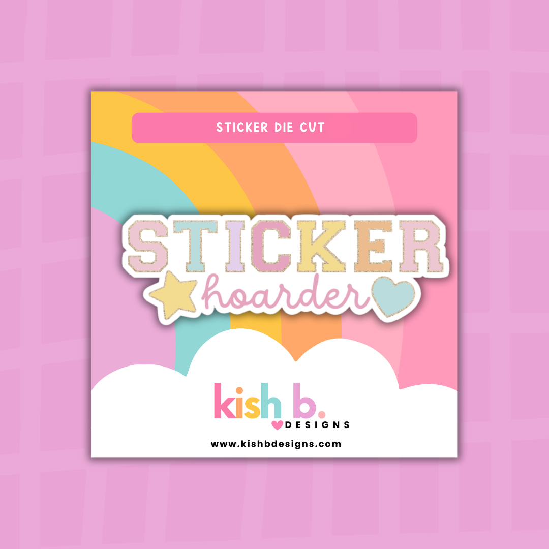 Sticker Hoarder | Sticker Die Cut