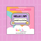 Hello I'm Overstimulated| Sticker Die Cut